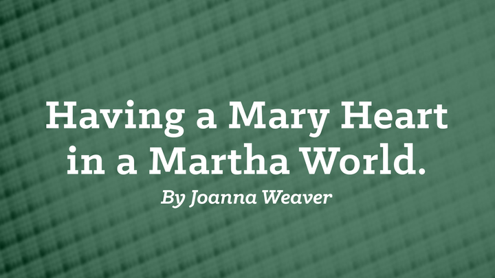 Women's Study "Having a Mary Heart in a Martha World" logo image