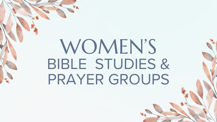 Fall 2025 Women's Bible Study & Prayer Groups logo