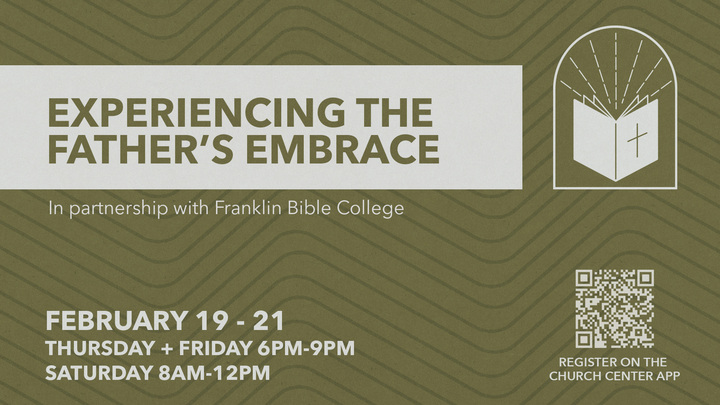 Franklin Bible College - Experiencing the Father's Embrace logo