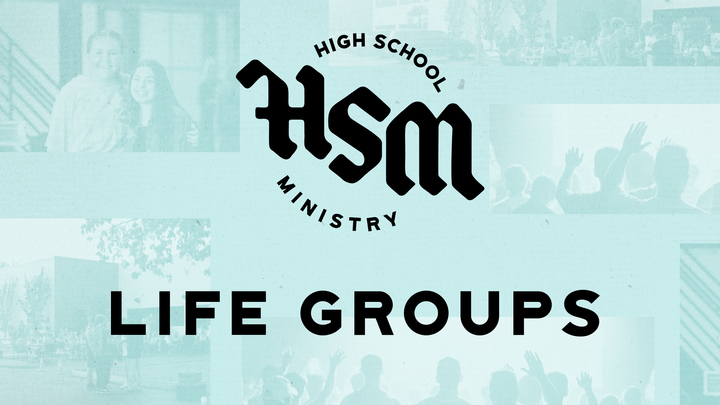 HSM Life Groups 2025-26 logo