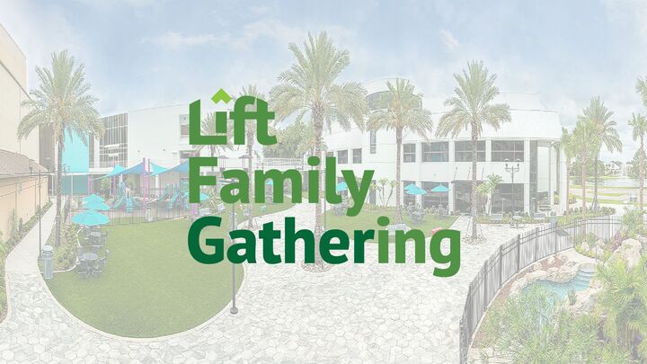 Lift Family Gathering @ First Orlando logo