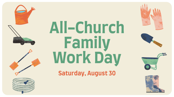 All-Church Family Work Day - Aug.30 logo