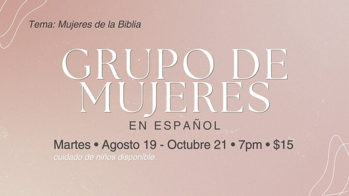 (SPANISH) Women's Fall Group - Evening