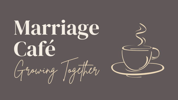 Marriage Café: Growing Together logo