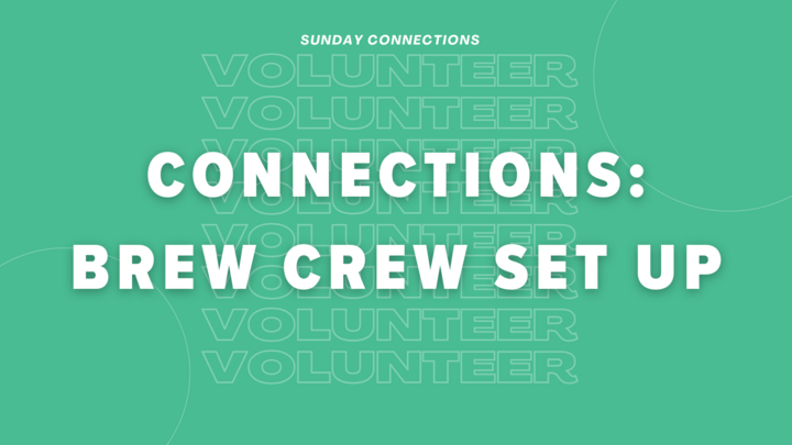 Connections: Brew Crew Set Up logo