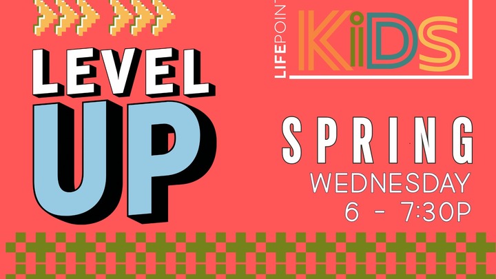 Level Up: LifePoint Kids Midweek logo