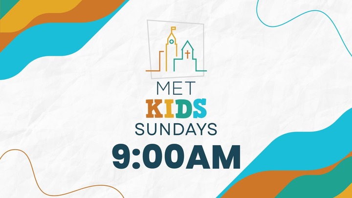 9:00AM | MetKids Sundays 2025/26 logo