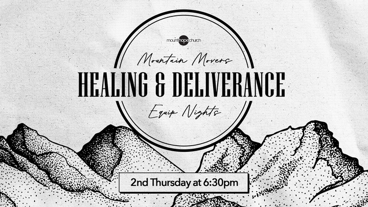 Mountain Movers - Healing & Deliverance Ministry Equip Nights logo
