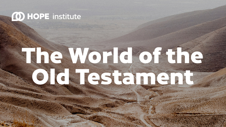 The World of the Old Testament: History, Cultures, and Societies logo