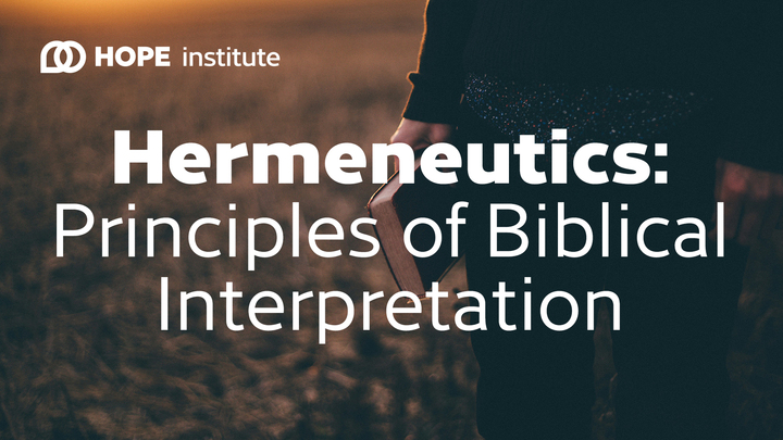 Hermeneutics: Principles of Biblical Interpretation (200-level) logo