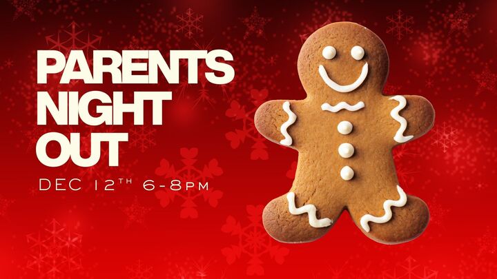 Parents Night Out: Gingerbread Edition logo