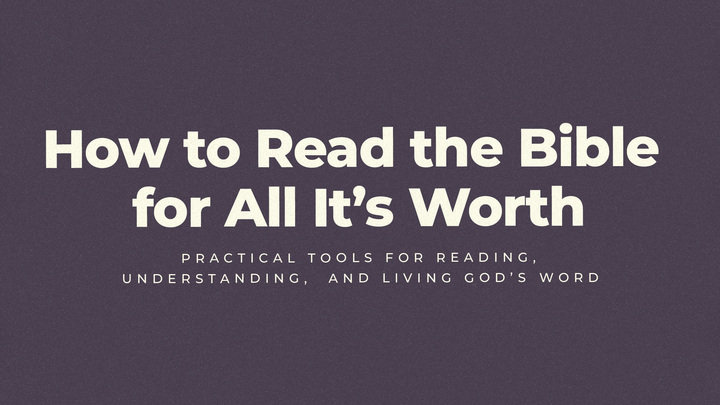 How to Read the Bible for All Its Worth logo