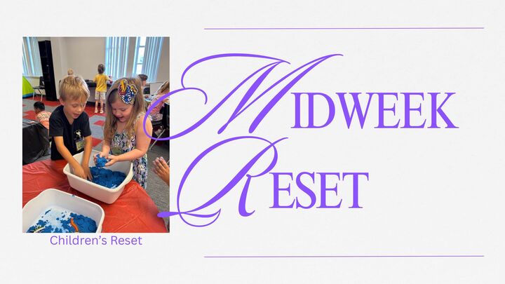 Children's Midweek Reset: Music & Missions logo