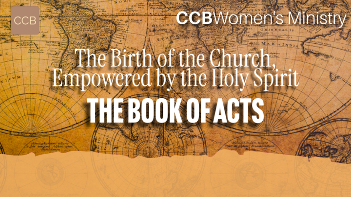 "The Birth of the Church,  Empowered by the Holy Spirit" | CCB Women's Bible Study through The Book of Acts logo