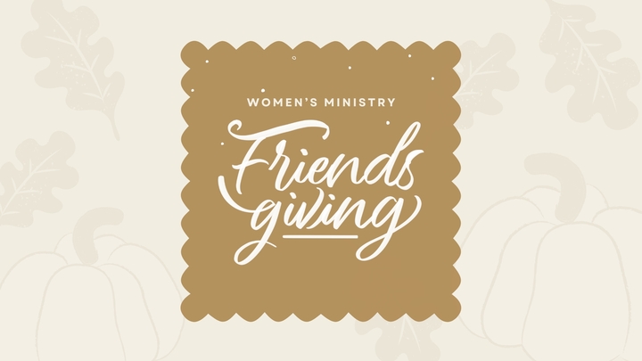 Women's Friendsgiving Dinner logo