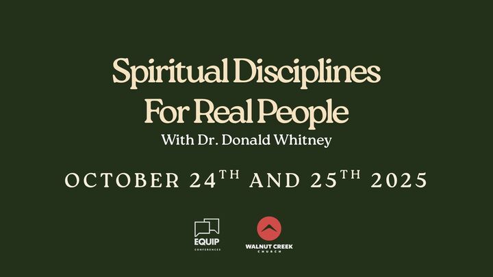 EQUIP Conference: Spiritual Disciplines for Real People logo