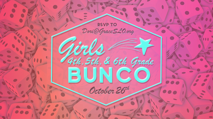 4th - 6th Grade Girl's Bunco Party! logo image