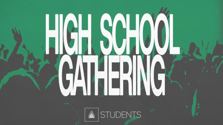 Foundation Students:  High School Gatherings  logo