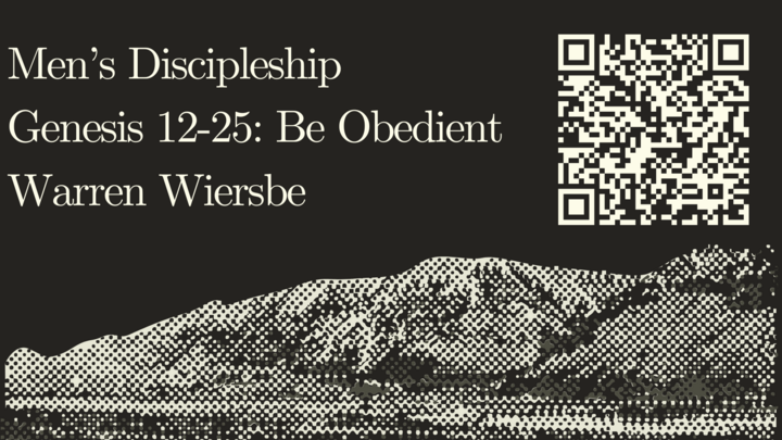 Men's Discipleship: Genesis 12-25 with Warren W. Wiersbe logo