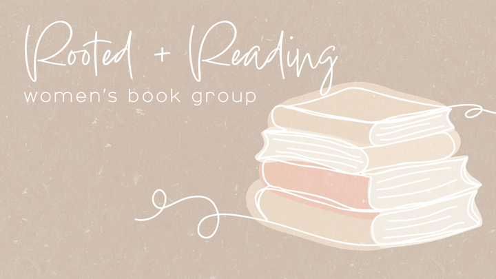 Rooted + Reading: Women's Book Group logo