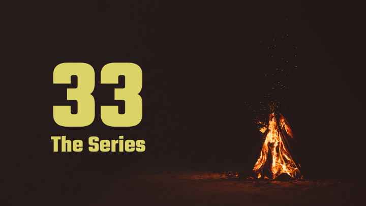 33 The Series for Men - Volume 6 | Tomball logo