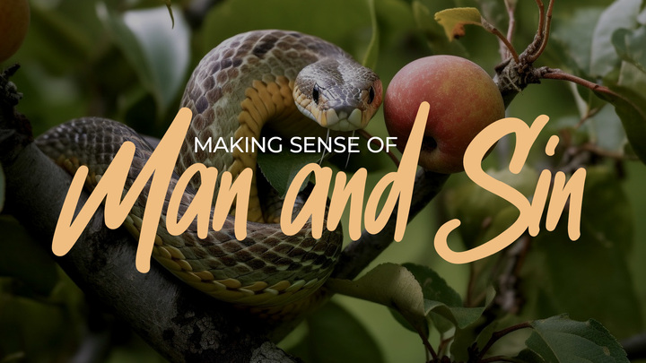 2025.09.07 Making Sense of Man and Sin logo