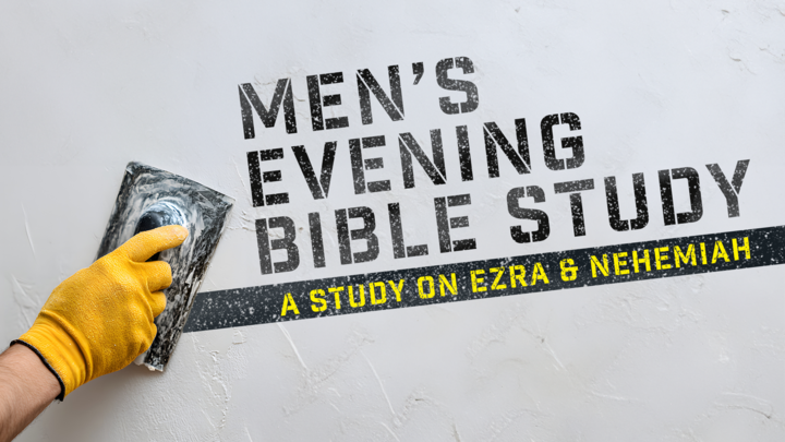 Men's Evening Bible Study: Ezra & Nehemiah logo
