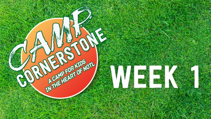 Camp Cornerstone 2026 Week 1 logo