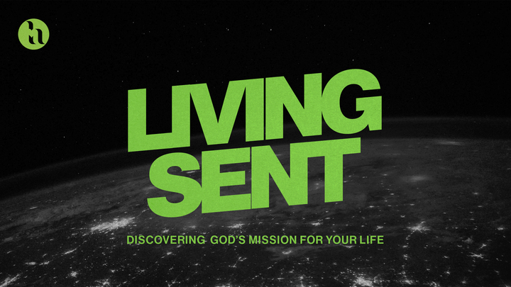 Living Sent: Discovering God's Mission for Your Life logo