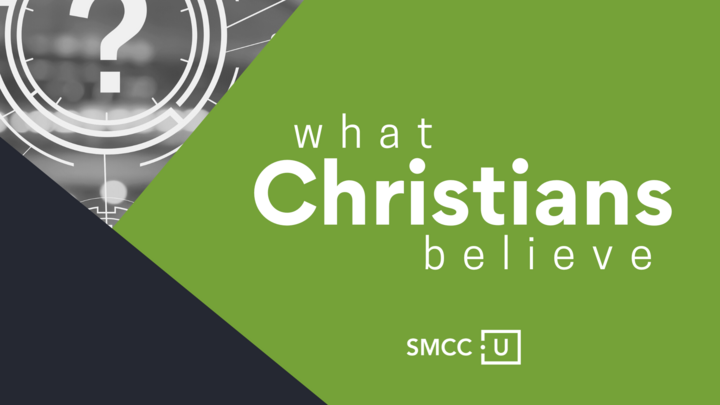 What Christians Believe | SMCC U - South Jordan, Fall logo