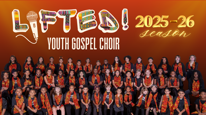 Lifted! Youth Gospel Choir 2025 -2026 Season logo