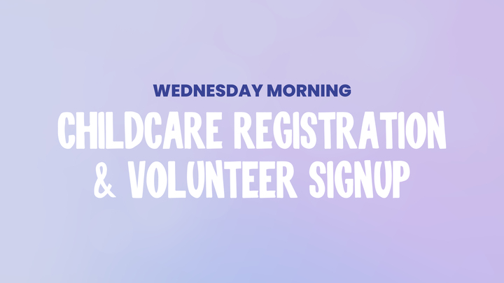 Wednesday Morning Childcare -- Volunteer & Bible Study logo