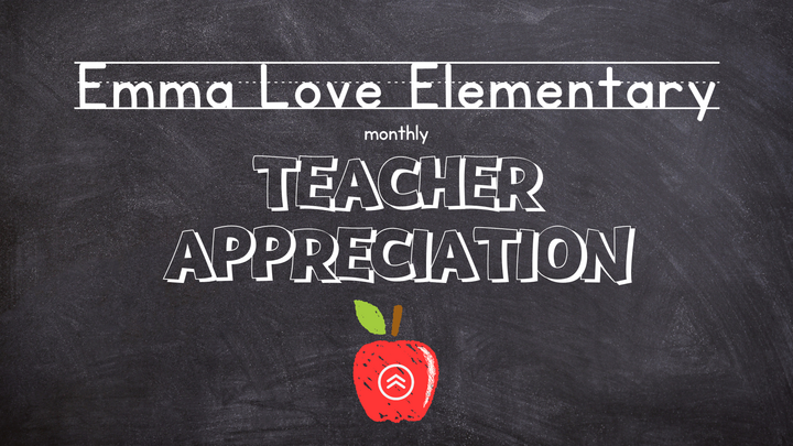 Emma Love Hardee Elementary Monthly Teacher Appreciation logo
