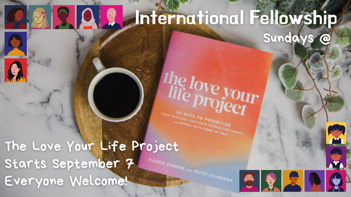 International Fellowship: The Love Your Life Project logo