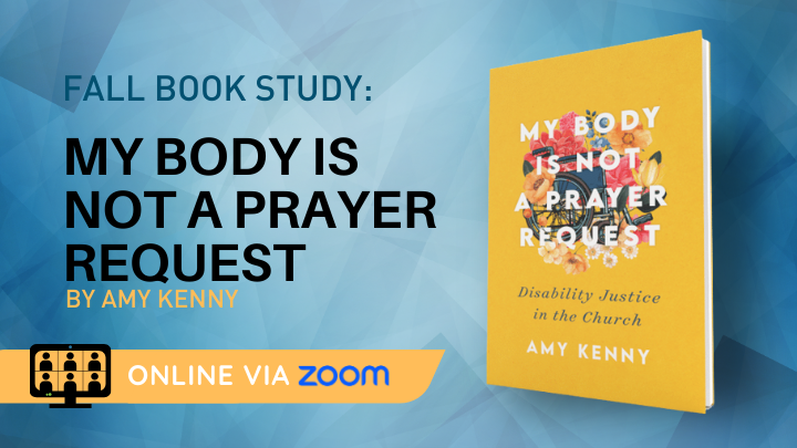 Book Study Fall 2025 - My Body is Not a Prayer Request (Online via Zoom) logo