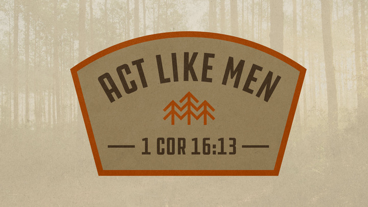 Act Like Men-Hibernia Men's Conference logo