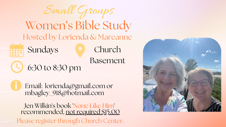 Ladies Bible Study: None Like Him logo