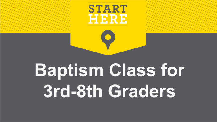 Kid/Teen Baptism Class logo image