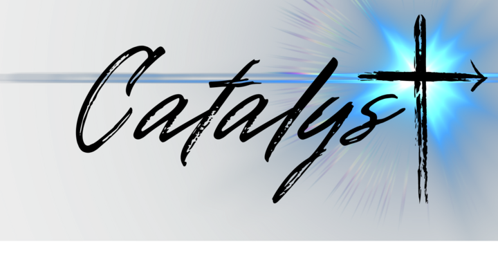 Catalyst-2025/2026 4th-6th grade Youth Group logo