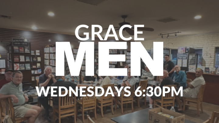 Grace Men: Wednesday Nights (6:30PM) logo