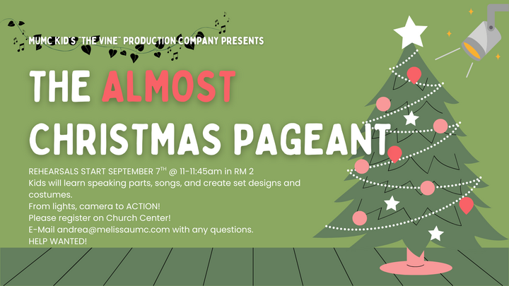 MUMC Kids "The Vine"- The Almost Christmas Pageant logo