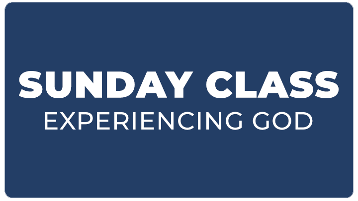 Sunday Class -  EXPERIENCING GOD logo