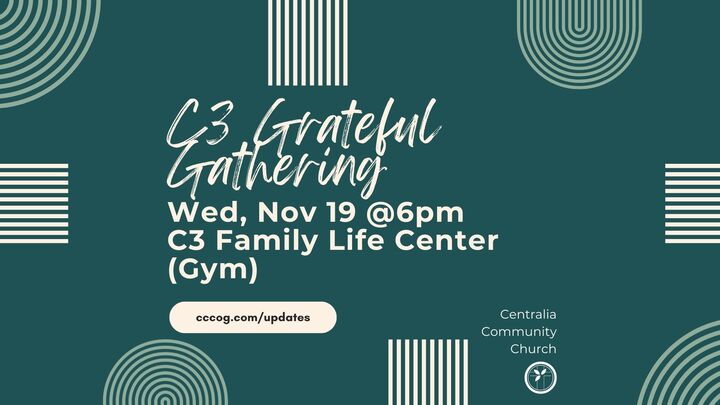 C3 Grateful Gathering