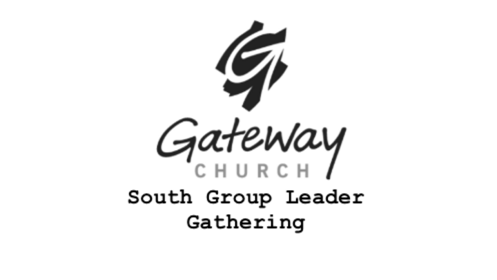 South Group Leaders Gathering