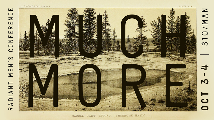 Much More: Radiant Men's Conference logo