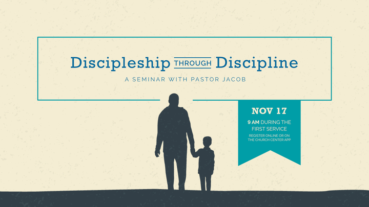 Discipleship Through Discipline: Seminar by Pastor Jacob logo image