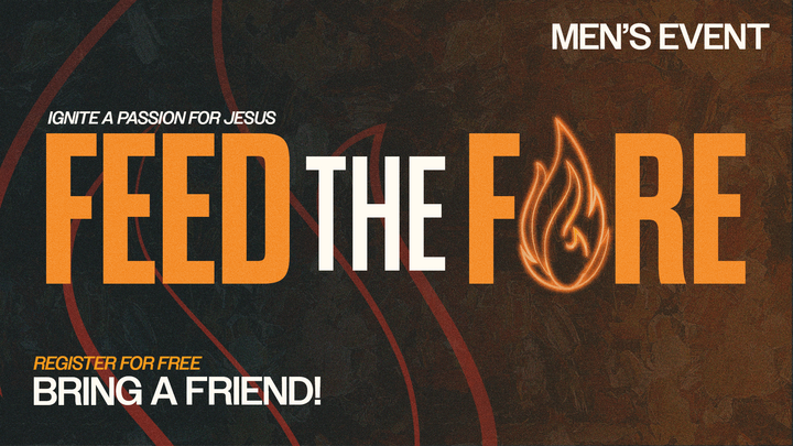 Feed The Fire 