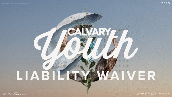 Calvary YTH - Liability Waivers - 2025-2026 logo