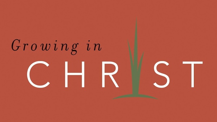 Growing in Christ Class logo