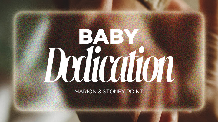 Baby Dedication | Marion & Stoney Point logo